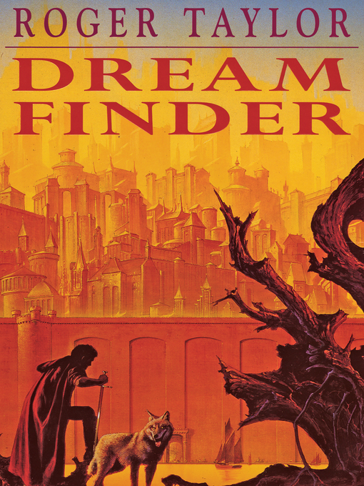 Title details for Dream Finder by Roger Taylor - Available